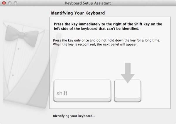 Step 2: To confirm the layout, OS X will ask you to press certain keys