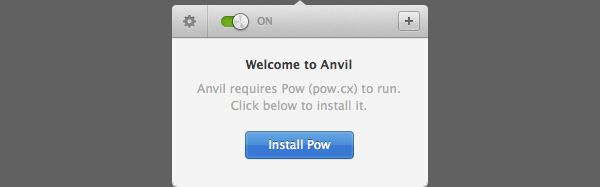 Anvil requires a tool called Pow to run