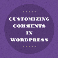 Customizing Comments in WordPress – Functionality and Appearance